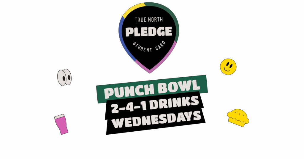 Pledge 25 Student Discount Punch Bowl Crookes.